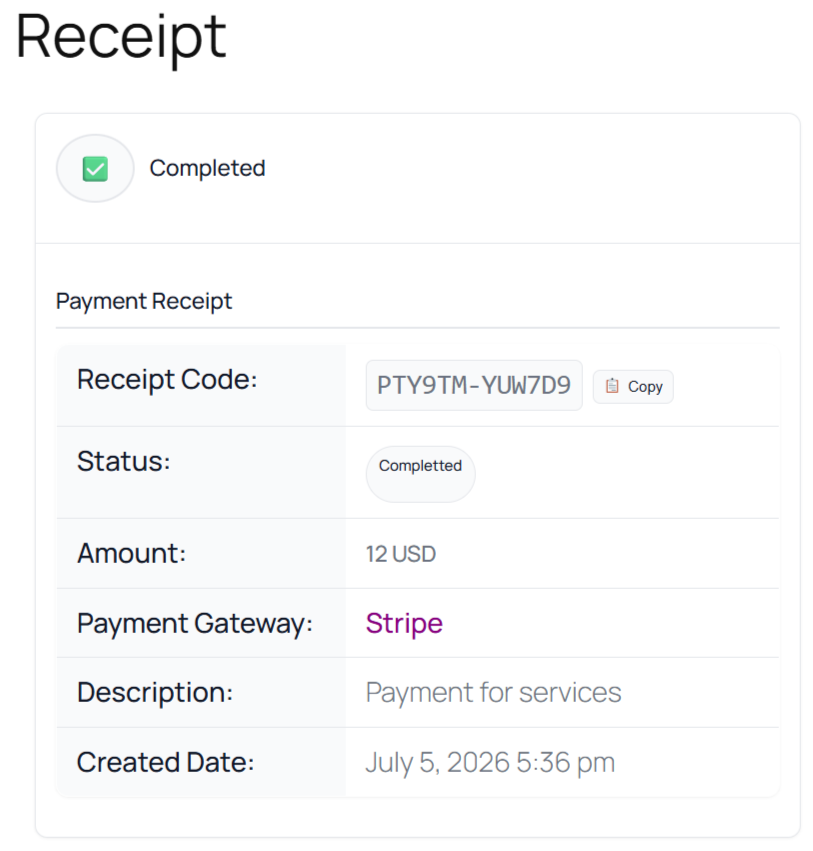 The complete payment receipt with status, amount, gateway, and tracking details.